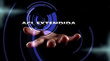 Listas de control de acceso ACL Extendida en Cisco Packet tracer