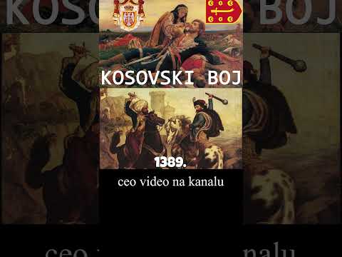 KOSOVSKI BOJ - ceo video na kanalu #vidovdan #kosovovskiboj