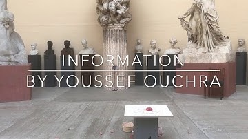 "Information" performance af Youssef Ouchra - se den HD 720p