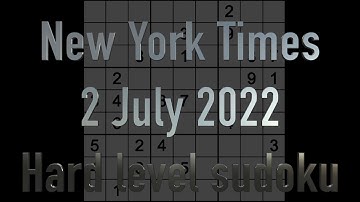 Sudoku solution – New York Times sudoku 2 July 2022 Hard level