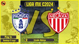 ⚽Pachuca vs Necaxa EN VIVO | Liga MX C2024 PlayIn | Porque 90 no son suficientes