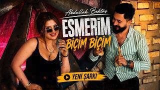 Abdullah Bektaş Yeni Şarkı Esmerim Biçim Biçim - Ankara Oyun Havası