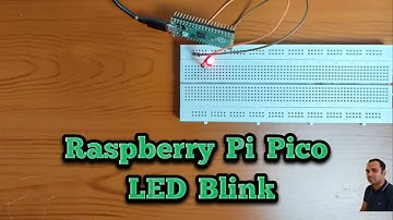 Raspberry Pi Pico LED Blinking | Raspberry Pi Pico Projects