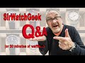 SirWatchGeek - Watch Collector Q&A