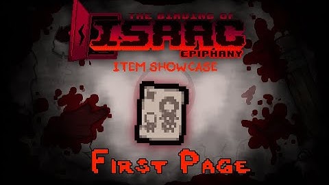 The Binding of Isaac: Epiphany Item Showcase - First Page