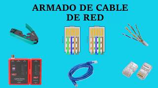 Armado de Cable de Red (RJ45) *Normas 568A y 568B*