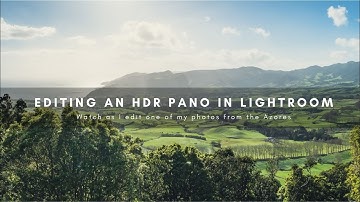 Editing an HDR Pano Landscape Photo in Adobe Lightroom