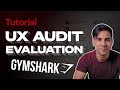 Ui ux audit  analysis tutorial  gymshark case study included  2022