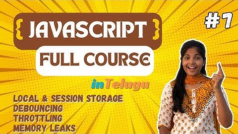 LOCAL & SESSION STORAGE | JAVASCRIPT FULL COURSE IN TELUGU 🔥| DEEKSHITHA TECH TALKS