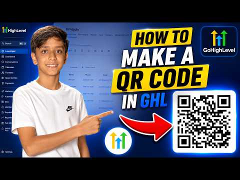 QR Code Generator Tutorial | The Complete QR Code Setup For GoHighLevel Users