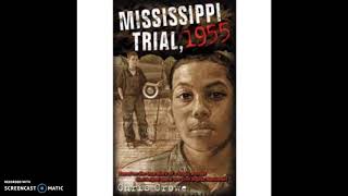 Mississippi Trial 1955 Chris Crowe Chapter 12 part 1