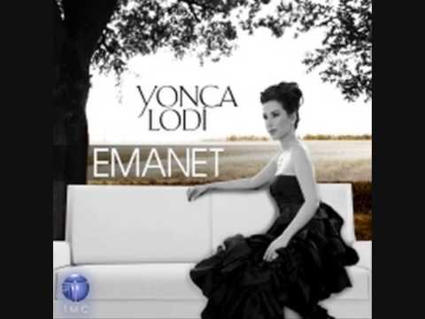 Yonca Lodi - Emanet