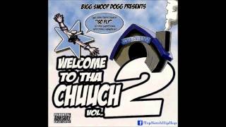 Snoop Dogg - Welcome To Tha Chuuch Vol. 2 Lyrics and Tracklist