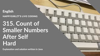 [Binary Indexed Tree] LeetCode 315  Count of Smaller Numbers After Self