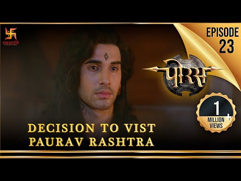 Porus | Episode 23 | Decision To Visit Paurav Rashtra | पोरस | Swastik Productions India