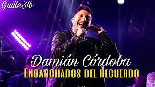 Video thumbnail of "DAMIÁN CÓRDOBA 2017 - Enganchados del recuerdo 3"
