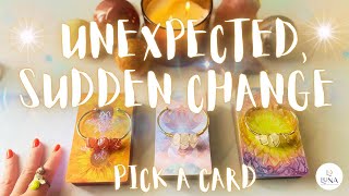 ☀️✨ UNEXPECTED SUDDEN CHANGE ☀️✨ COMING YOUR WAY ☀️✨ PICK A CAD☀️✨ A Tarot Only Reading ☀️✨