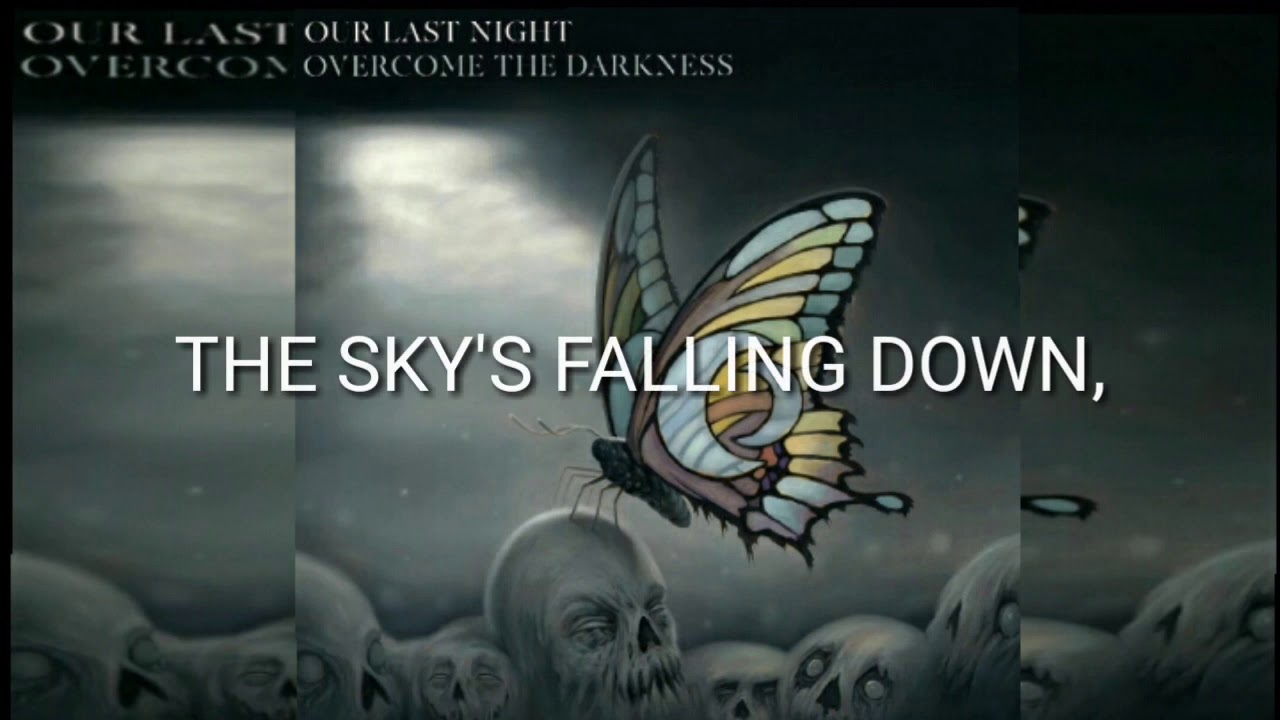 Our Last Night Hysteria (Lyrics video) YouTube