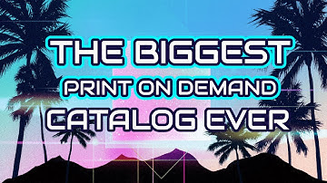 The Biggest Shopify Print On Demand Catalog Ever (535+ products)