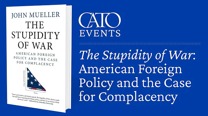 The Stupidity of War: American Foreign Policy and ...
