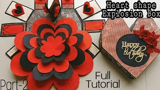 How to make Heart shape Explosion box Part-2||How to make heart shape Explosion box full Tutorial