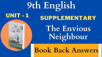 9th English | Supplementary Unit 1  | The Envious Neighbour Book Back Answers