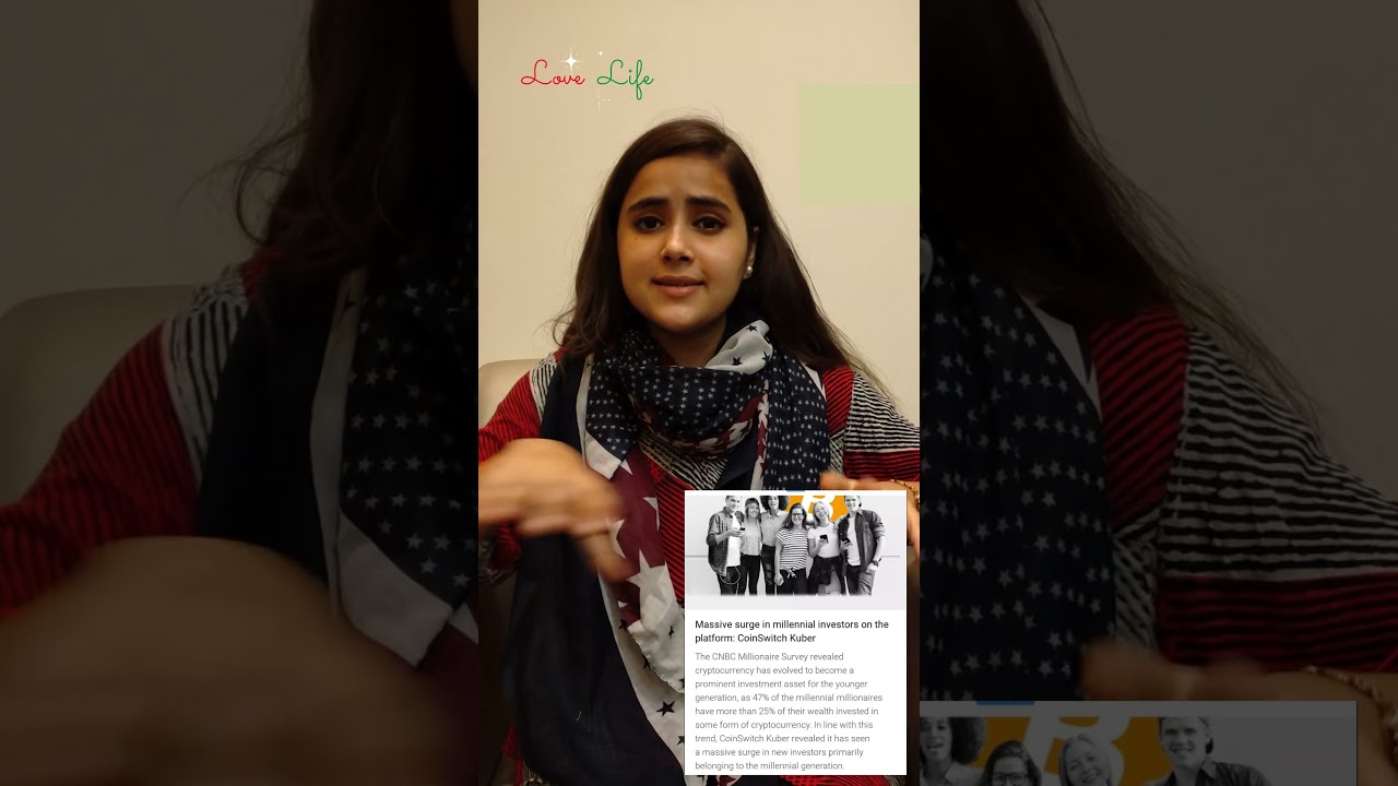 Love Life: News- Massive surge in millennial investors on the platform: CoinSwitch Kubar 