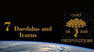 Daedalus and Icarus, The Minotaur and the Labyrinth ~ Ovid ~ Metamorphoses  [10 mins]