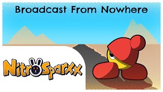 Broadcast From Nowhere [ORIGINAL TRACK]