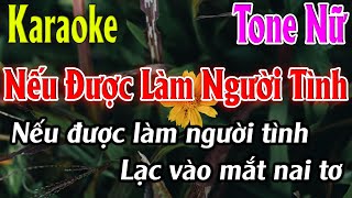 Nếu Được Làm Người Tình Karaoke Tone Nữ Karaoke Lâm Organ - Beat Mới