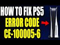 How To Fix PS5 Error Code CE-100005-6 "There was a problem reading the disk" PS5 Error Code Easy Fix