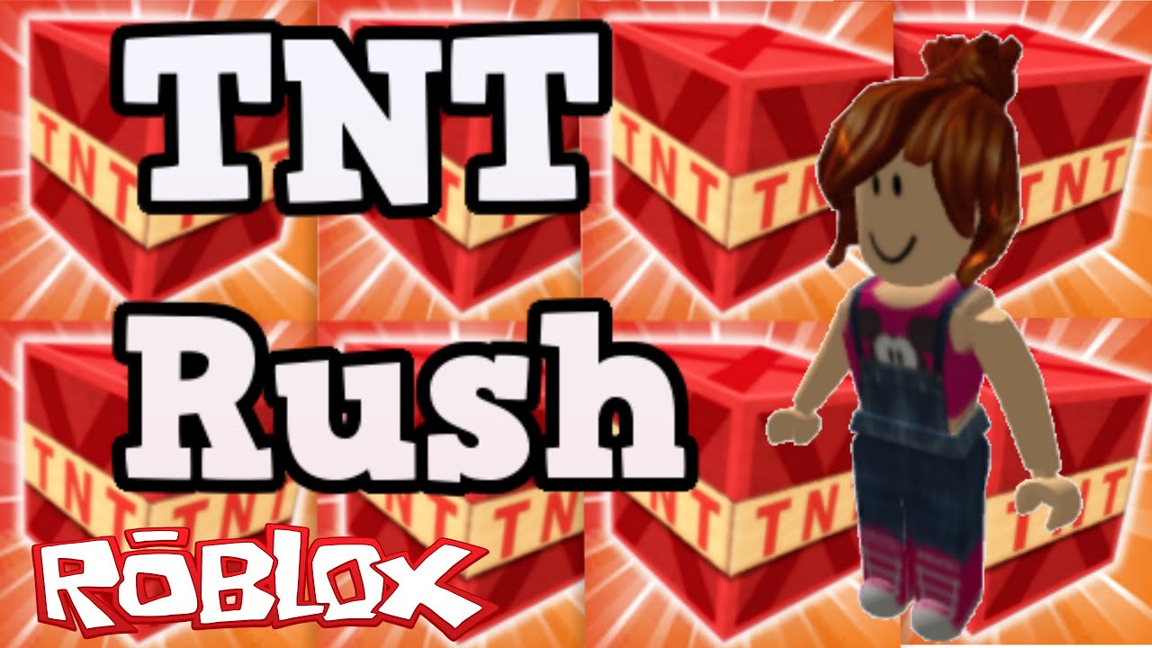 roblox download Roblox - TNT RUSH (MARIA GASTADEIRA...RSSRS)