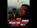 Artisan Todd Got Fired By Waffle House Now He Raps For Jesus #christianrap