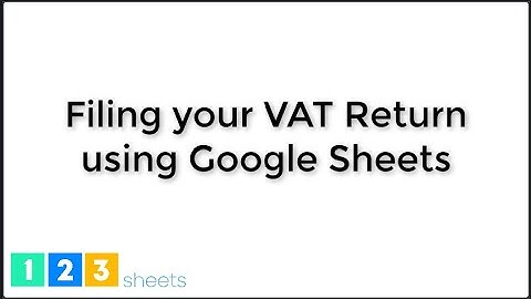 Making Tax Digital | Google Sheets | 123 Sheets