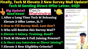 Finally, Tech M Elevate 2 New Survey Mail Update! Start Sending Direct Employment Offer What