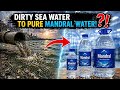 🔥 From Dirty Sea Water to Pure Bottled Water 😱 | Full Factory Process📄 