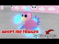 I tried to make a trailer for adopt me