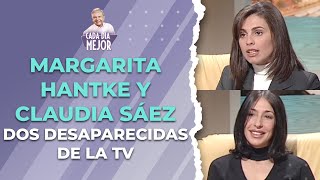 MARGARITA HANTKE y CLAUDIA SÁEZ, dos desaparecidas de la TV | Cap 392 | CADA DÍA MEJOR TV (2024)