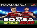BOMBA PATCH 2025 PS2 ISO ATUALIZADO JUNHO DOWNLOAD