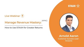 Manage Revenue Mastery: How to Use STAAH for Greater Returns (Oceania & Southeast Asia)