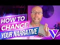 Changing the Narrative Examples [ How to Change Your Narrative ]