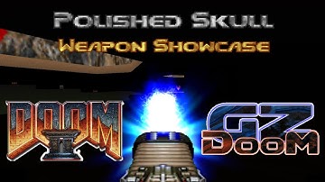 Polished Skull GZDoom Mod Weapons Showcase for Doom