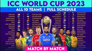 ICC 2023 World Cup Schedule & Fixture | WC 2023 All Matches List | World Cup 2023 Schedule