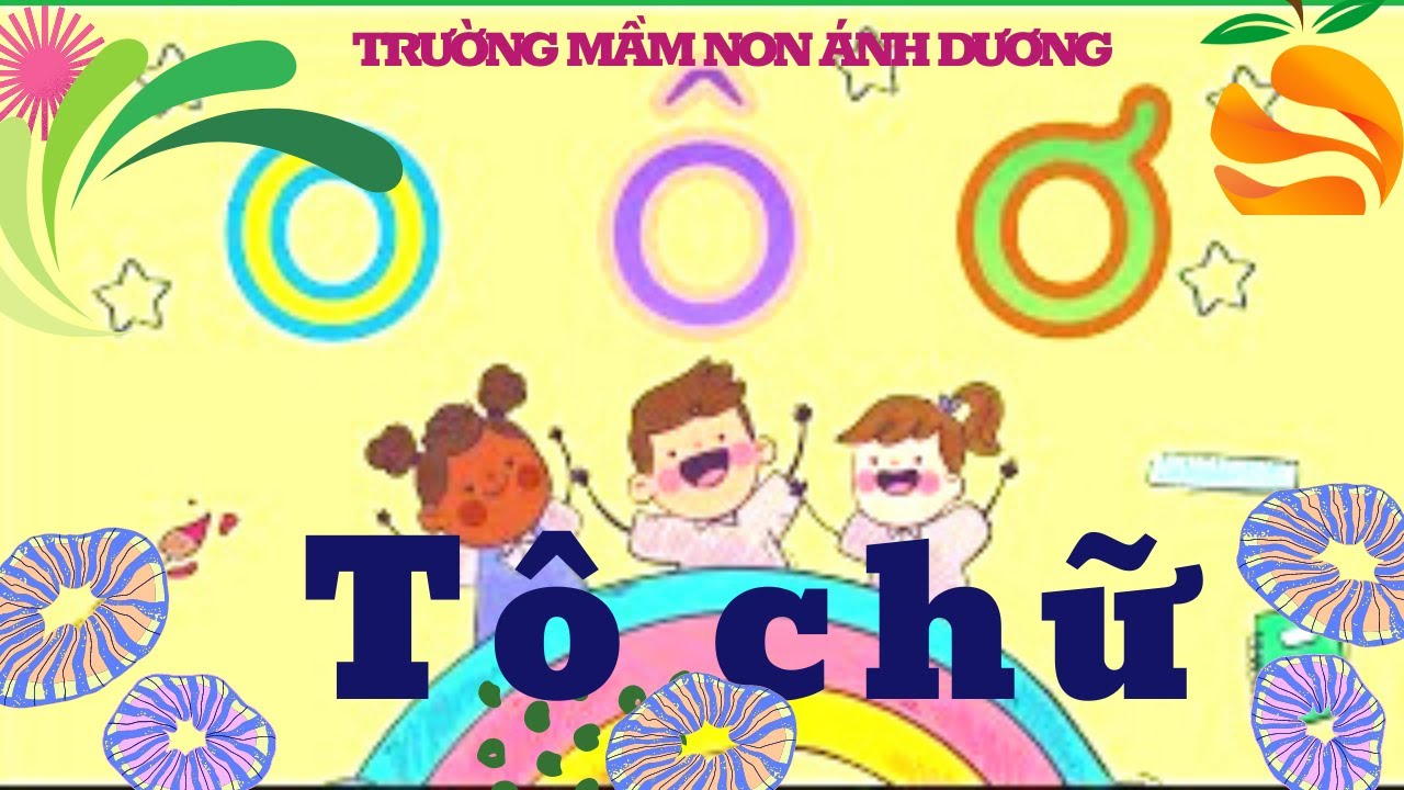 Tập Tô Chữ O, Ô, Ơ -Teaching Letters To Preschool Children - Mầm Non Ánh  Dương -Làm Quen Chữ Cái - Youtube