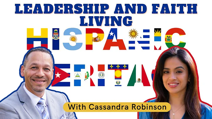 Leadership and Faith Living with Cassandra Robinson.