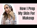 How i prep my skin for makeup  faiza inam