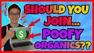 Poofy Organics Review - How Much Can You Earn In This MLM?