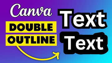 How to Double Outline Text in Canva