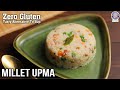 Gluten-Free Barnyard Millet Upma | Recipe For Breakfast | Tasty Alternative to Sooji | Chef Varun
