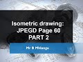 Grade 12 - Isometric drawing PART 2// JPEGD Page 60